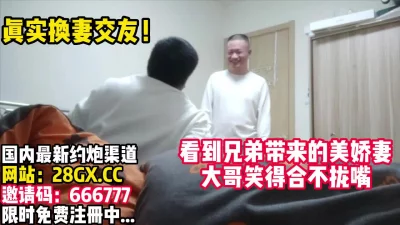 大哥今晚特别生猛！【完整版63分钟已上传下面】